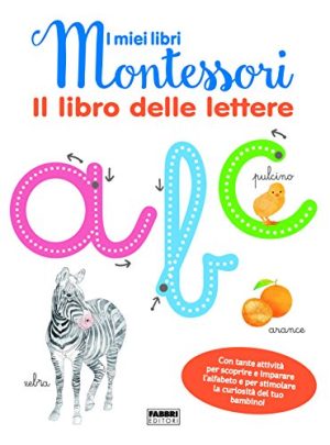 Il Libro Delle Lettere I Miei Libri Montessori Con Carte Italiano Copertina Flessibile 22 Mag 2018 0