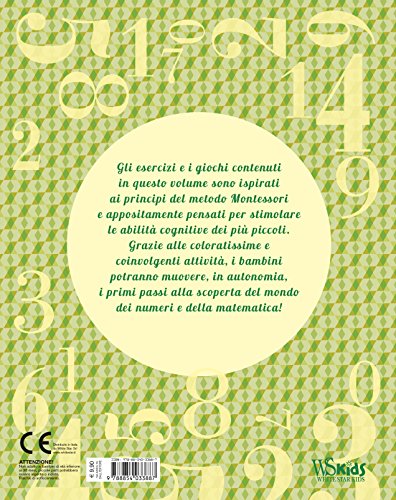 Il Mio Primo Libro Dei Numeri Montessori Un Mondo Di Conquiste Ediz A Colori Italiano Copertina Flessibile 2 Mag 2017 0 0