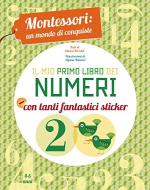 Il Mio Primo Libro Dei Numeri Montessori Un Mondo Di Conquiste Ediz A Colori Italiano Copertina Flessibile 2 Mag 2017 0