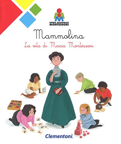 Mammolina La Vita Di Maria Montessori Italiano Copertina Rigida 20 Nov 2018 0