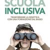 Cinque Passi Per Una Scuola Inclusiva Trasformare La Didattica Con Una Formazione Dal Basso Italiano Copertina Flessibile 7 Nov 2019 0.jpg