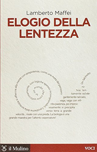 Elogio Della Lentezza Italiano Copertina Flessibile 11 Set 2014 0.jpg
