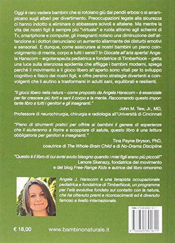 Giocate Allaria Aperta Perch Il Gioco Libero Nella Natura Rende I Bambini Intelligenti Forti E Sicuri Italiano Copertina Flessibile 23 Mar 2017 0 0.jpg