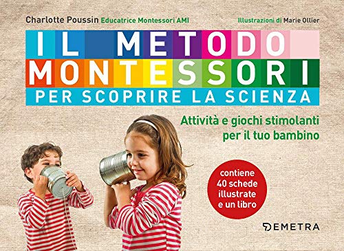 Il Metodo Montessori Per Scoprire La Scienza Con 40 Schede Italiano Copertina Flessibile 3 Lug 2019 0.jpg