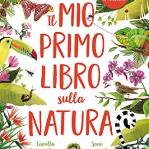 Il Mio Primo Libro Sulla Natura Ediz A Coloricopertina Rigida Illustrato 15 Novembre 2018 0.jpg