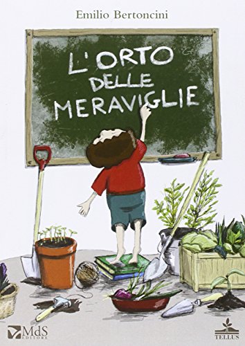 Lorto Delle Meraviglie Italiano Copertina Flessibile 2 Gen 2015 0.jpg